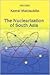 The Nuclearization of South...