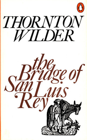 The Bridge of San Luis Rey