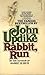 Rabbit, Run (Rabbit Angstrom, #1)