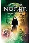 La novena noche by Lesley Livingston