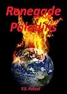 Renegade Paladins by Y.S. Pascal