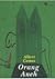 Orang Aneh by Albert Camus