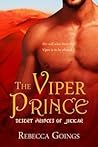 The Viper Prince by Rebecca Goings