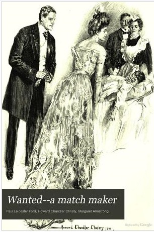 Wanted: A Match-maker (Notable American Authors)