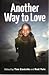 Another Way To Love