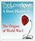 The Lowdown: A Short Histor...
