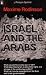 Israel and the Arabs (Penguin Specials)