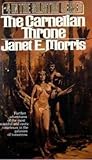 The Carnelian Throne by Janet E. Morris