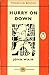 Hurry on Down by John Wain