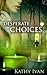 Desperate Choices (New Orle...