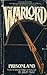 Prisonland (The Warlord, #4)