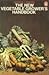 The new vegetable grower's handbook (Penguin handbooks)