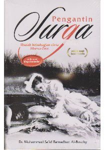 Pengantin Surga, Risalah Kebahagiaan Cinta Mamu - Zein (Paperback)