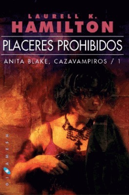 Portada de Placeres prohibidos, de Laurell K. Hamilton