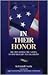 In Their Honor: The Men Beh...