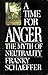 A Time for Anger: The Myth ...