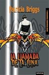 La llamada de la Luna by Patricia Briggs