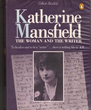 Katherine Mansfield. The woman and the writer. (Paperback)