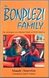 The Bonplezi Family: The Adventures of a Haitian Family in North America