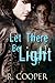 Let There Be Light