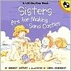 Sisters Are for Making Sand Castles (Paperback)