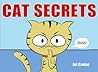 Cat Secrets by Jef Czekaj