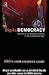 Digital Democracy: Discourse and Decision Making in the Information Age