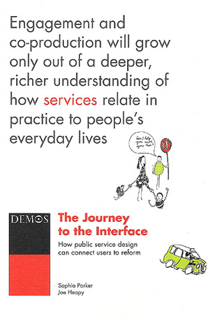 The Journey to the Interface: How public service design can connect users to reform