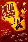 Straw In The Hair by Denys Kilham Roberts