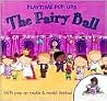 The Fairy Ball (Playtime Pop-Ups Series)
