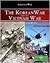 The Korean War and The Vietnam War