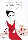 Maya Zankoul's Amalgam Vol. 2