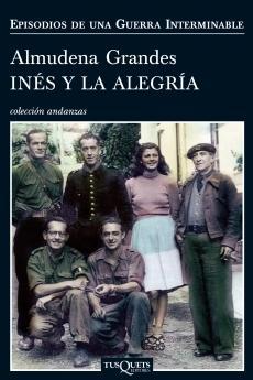 Portada de Inés y la alegría, de Almudena Grandes