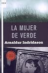 La mujer de verde by Arnaldur Indriðason