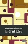 Bréf til Láru by Þórbergur Þórðarson