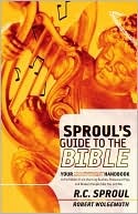 Sproul's Guide to the Bible