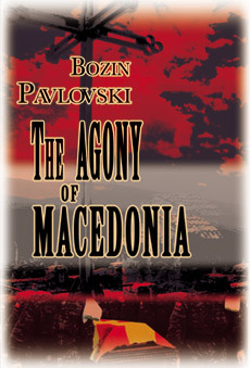 The agony of Macedonia (Paperback)