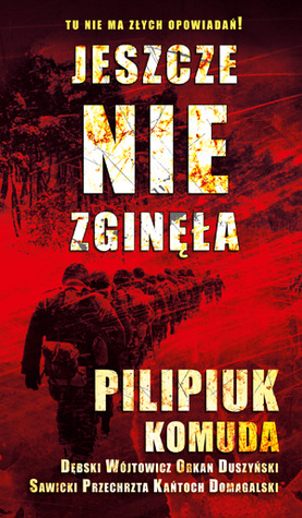 Jeszcze nie zginęła (Paperback)
