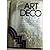 Art Deco (A Guide for Collectors)