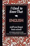I Used to Know That by Patrick Scrivenor
