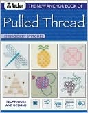 New Anchor Book of Pulled Thread Embroidery Stitches (Paperback)