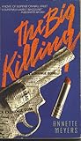 The Big Killing (Smith & Wetzon, #1)