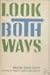 Look Both Ways by Hilda Cole Espy