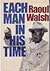 Each Man in His Time