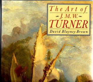 The Art of J.M.W. Turner