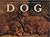 Dog: A Dog's Life in Art and Literature