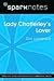 Lady Chatterley's Lover (SparkNotes Literature Guide)
