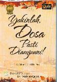 Yakinlah, Dosa Pasti Diampuni!: Sepuluh Amalan Pelebur Dosa (Paperback)