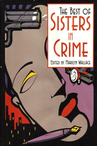 The Best of Sisters In Crime (Hardcover)