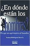 ¿En dónde están los hombres?